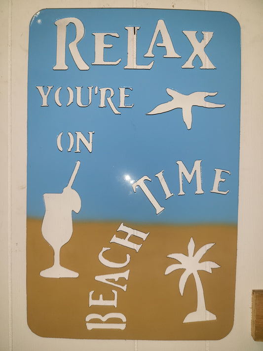 Relax Youre on Beach Time